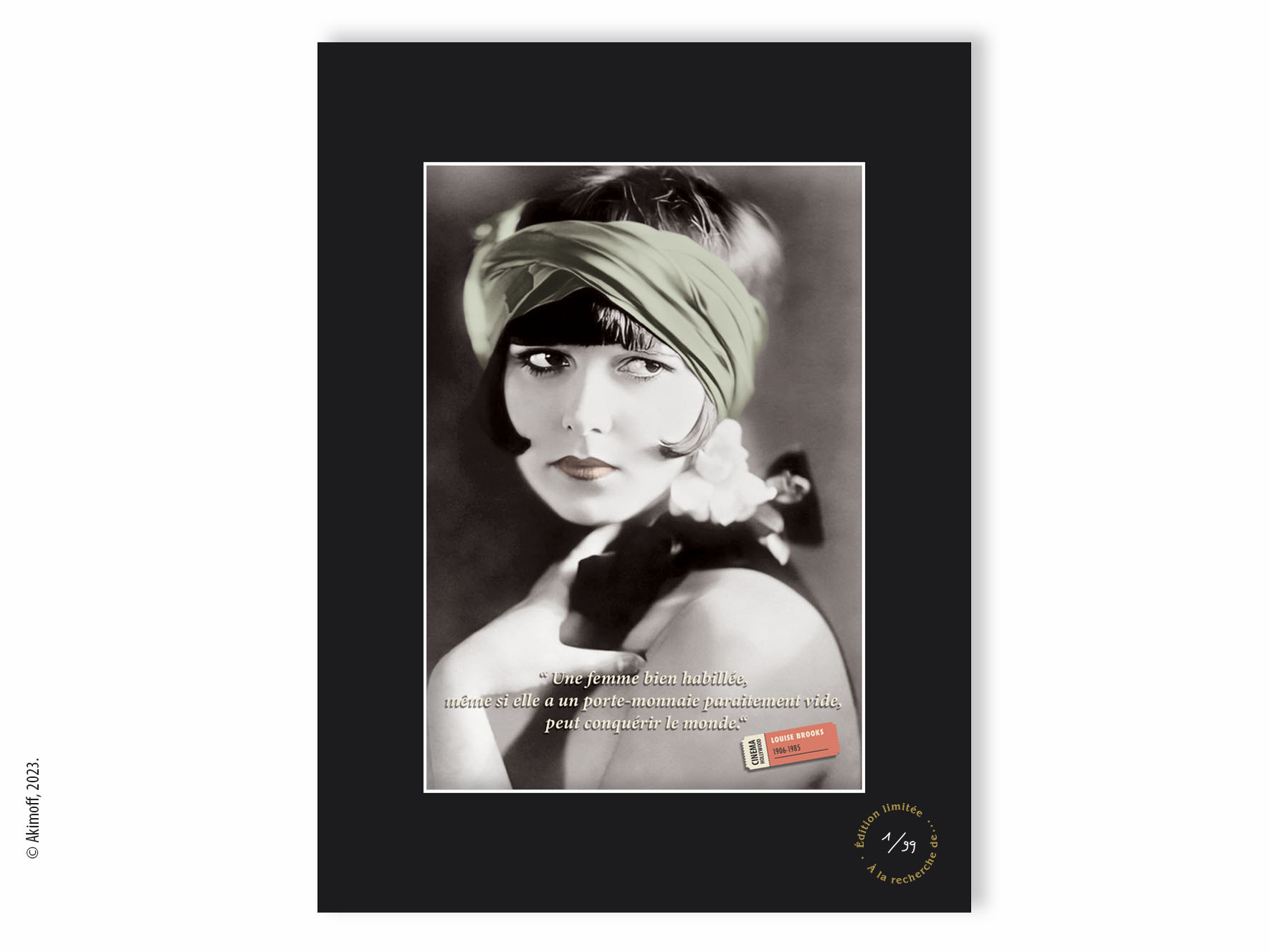 TIRAGE DE COLLECTION - LOUISE BROOKS -"PERFECTION ET PERSÉVÉRANCE"