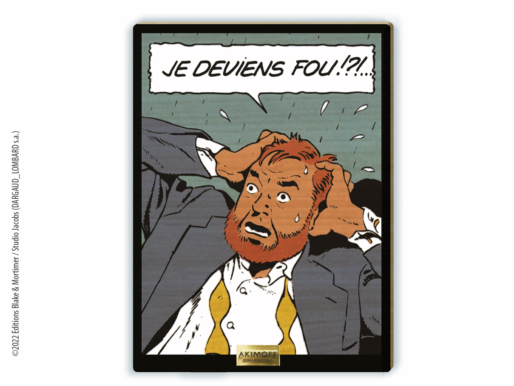 TABLEAU DE COLLECTION EN BOIS BLAKE ET MORTIMER • MORTIMER DEVIENT FOU!?!